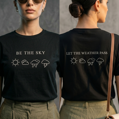 Be The Sky Reminder Tee (Black)