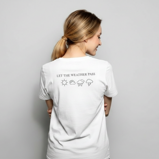 Be the Sky / Let the Weather Pass | Classic Tee - White