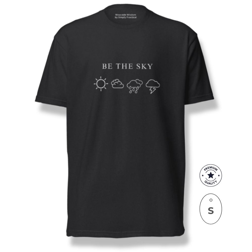 BE THE SKY / LET THE WEATHER PASS | Premium Tee - Black