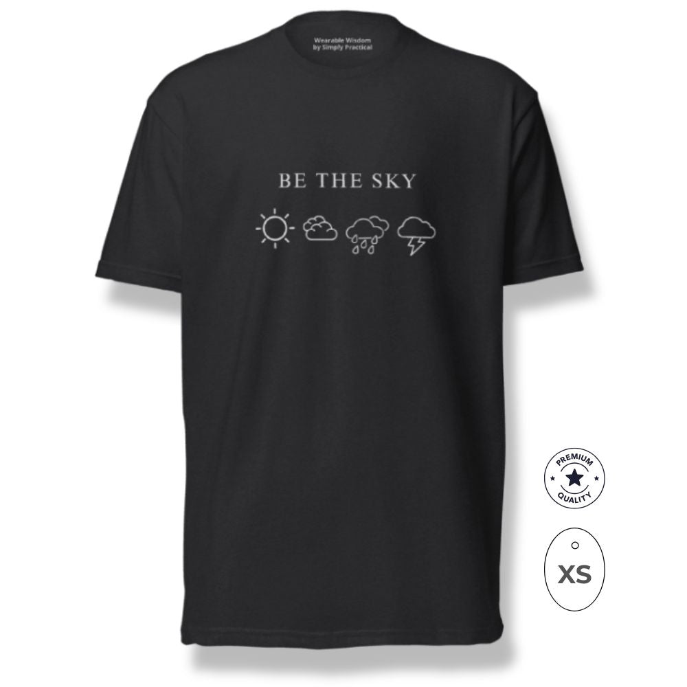 BE THE SKY / LET THE WEATHER PASS | Premium Tee - Black