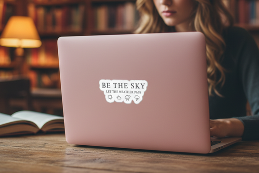 Be the Sky / Let the Weather Pass Vinyl Sticker