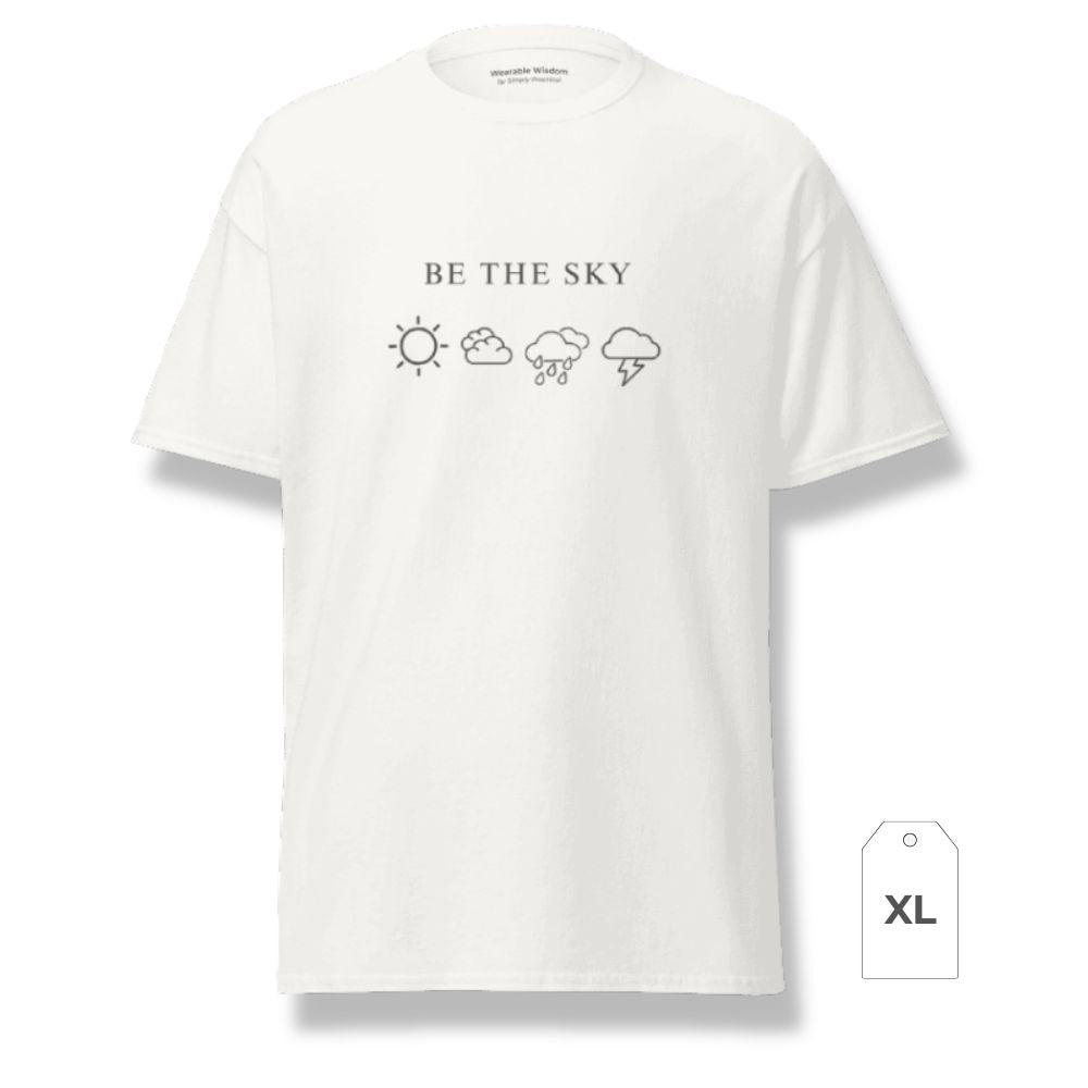 Be the Sky / Let the Weather Pass | Classic Tee - White