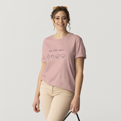 Be the Sky / Let the Weather Pass | ComfortWash Tee- Multi-Color