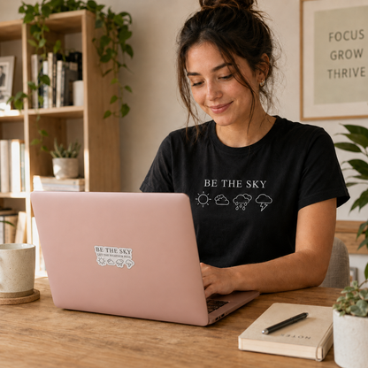 Be the Sky / Let the Weather Pass Vinyl Sticker