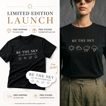 Be The Sky Reminder Tee (Black)